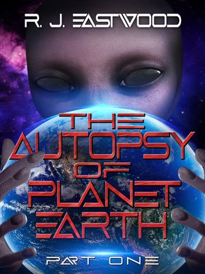 cover image of The Autopsy of Planet Earth Part One